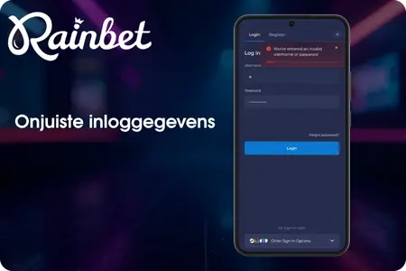 Rainbet onjuiste inloggegevens of wachtwoord Nederland